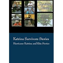 Katrina Survivors Stories