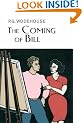The Coming Of Bill (EVERYMAN WODEHOUSE)