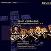 Johannes-Passion Bwv 245