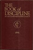 The Book of Discipline of the United Methodist Church