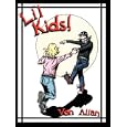 Li'l Kids: "road to god knows..." adventures!