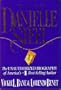 The Lives of Danielle Steel: The Unauthorized Biograpy of America's #1 Best-Selling Author