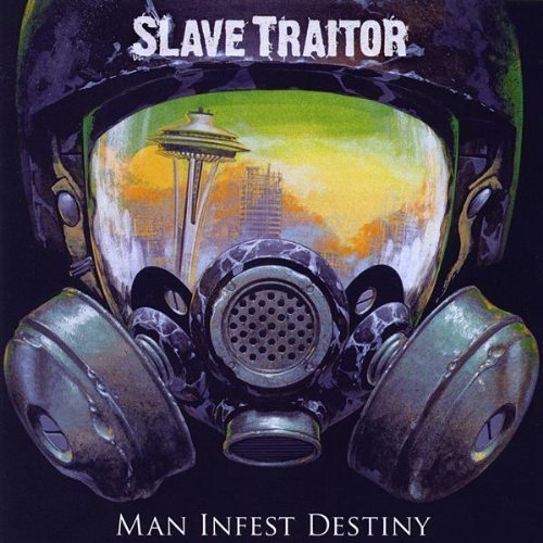 Original album cover of Man Infest Destiny by Slave Traitor by Slave Traitor