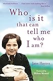 Who is it that can tell me who I am?