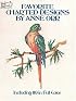 Favorite Charted Designs of Anne Orr, Including 119 in Full Color (Dover Needlework Series)