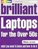 Brilliant laptops for the over 50s. Microsoft Windows 7 edition