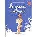Le grand secret