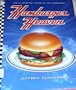 Hamburger Heaven: The Illustrated History of the Hamburger
