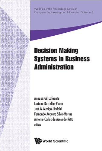 Decision Making Systems in Business Administration (World Scientific Proceedings Series on Computer Engineering and Information Science)