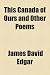 This Canada of Ours and Other Poems en Libros del nombre: 51aqLfgwtVL._SL75_