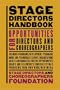 Stage Directors Handbook: Opportunities for Directors and Choreographers