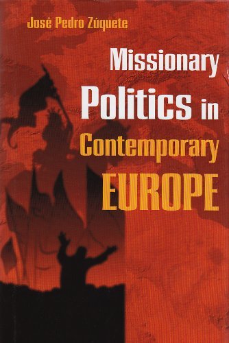Missionary Politics in Contemporary Europe (Religion and Politics)