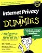 Internet Privacy for Dummies