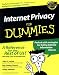 Internet Privacy For Dummies (For Dummies (Computers))