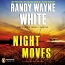 Night Moves: A Doc Ford Novel, Book 20