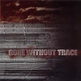 Gone Without Trace