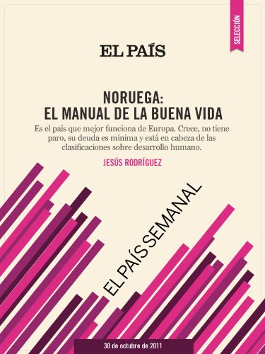 Noruega. El manual de la buena vida (Spanish Edition)