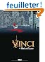 Vinci, Tome 2 : Ombre et lumi�re