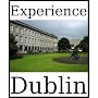 Experience Dublin: a travel guide (2009)