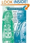 A Necessary Balance: Gender and Power Among Indians of the Columbia Plateau