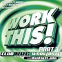 WOrk This! Part 3; Club NRG Work [Out] mixed by St. John