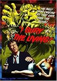 I Bury the Living