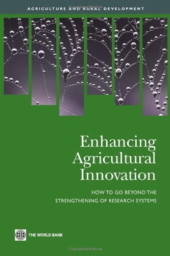 Enhancing Agricultural Innovation (Agriculture and Rural Development Series)