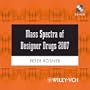 Mass Spectra of Designer Drugs 2007, CD-ROM/Print