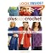 Plus Size Crochet: Fashions That Fit and Flatter