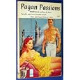 Pagan Passions by  Randall, and Larry M. Harris Garrett