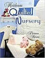 Heirloom Quilted Nursery (Illustrated) (Package)