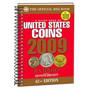 The Official Red Book: A Guide Book of United States Coins 2009