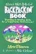 Allen and Mike's Really Cool Backpackin' Book: Traveling & camping skills for a wilderness environment