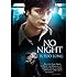 No Night Is Too Long