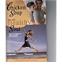 Chicken Soup for the Healthy Soul Stories of Weight Loss, Renewed Health and Abundance
