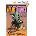 Mars Trilogy: A Princess of Mars; The Gods of Mars; The Warlord of Mars