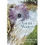 Gem Water: How to Prepare and Use Over 130 Crystal&hellip by Joachim Goebel