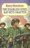 The Stainless Steel Rat Gets Drafted (U.K.)