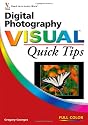 Digital Photography Visual Quick Tips