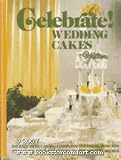 Celebrate! Wedding Cakes/916 847