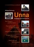 Unna: Rundgänge durch die Geschichte