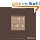 Erz�hl mir dein Leben: Ein Fragebuch an Oma und Opa