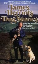 James Herriot's Dog Stories: Warm and Wonderful Stories about the Animals Herriot Loves Best