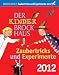 Der Kinder Brockhaus Kalender Zaubertricks und Experimente 2012 Der Kinder Brockhaus Kalender Zaubertricks und Experimente 2012