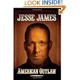 American Outlaw by Jesse James