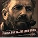 Famous For Killing Each Other:  Music From and Inspired by Hatfields & McCoys