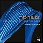 Textiles techniques et fonctionnels : Mat�riaux du XXIe si�cle
