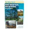 The Hiking Trails of Florida's National Forests, Parks, and Preserves