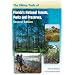 The Hiking Trails of Florida's National Forests, Parks, and Preserves