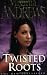 Twisted Roots (The De Beers Family)